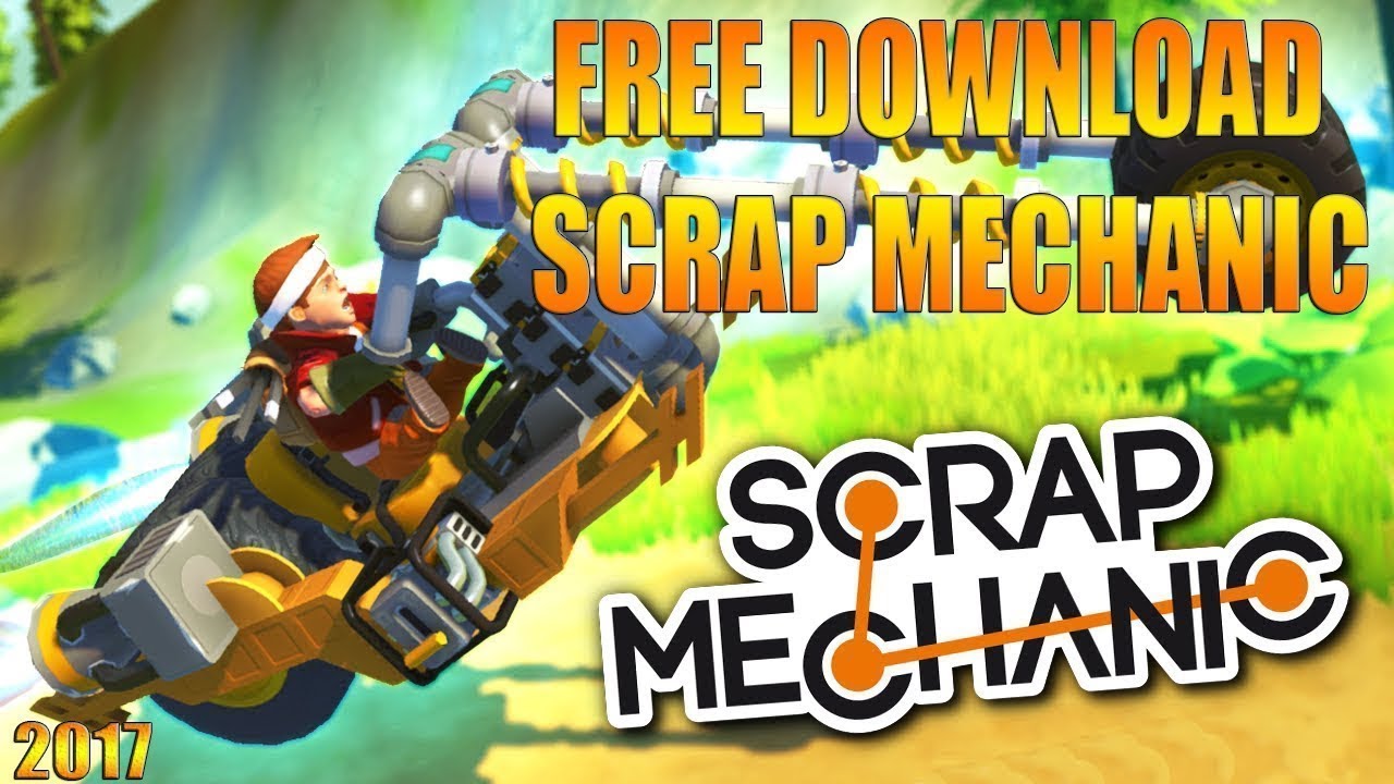 scrap mechanic world download
